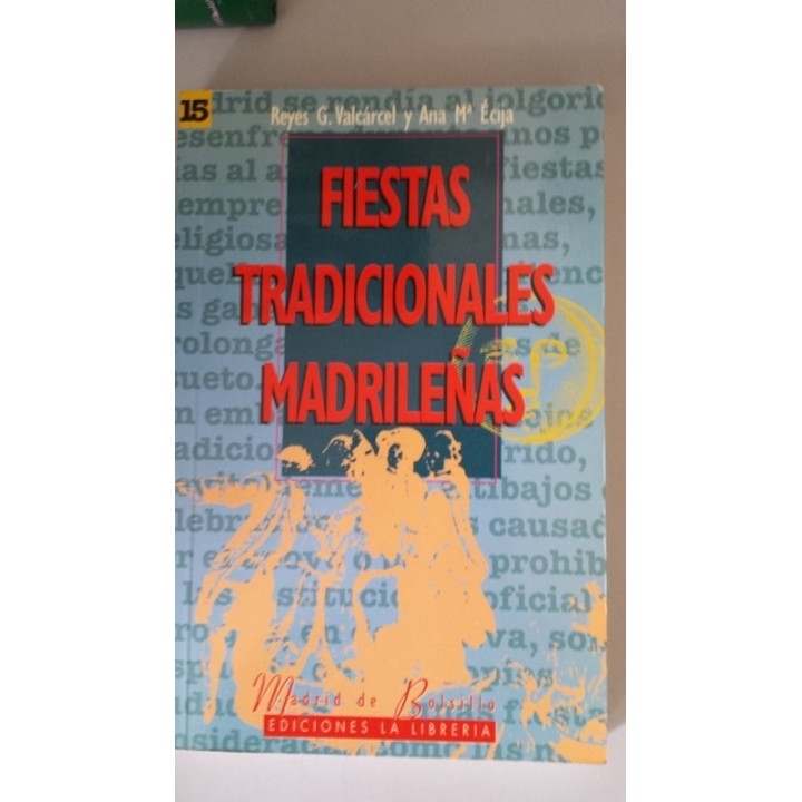 Fiestas tradicionales madrileñas